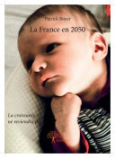 La France en 2050 : la croissance ne reviendra pas /