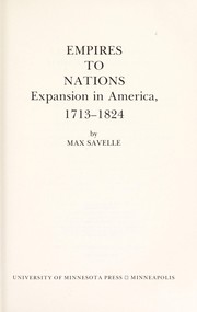 Empires to nations: expansion in America, 1713-1824