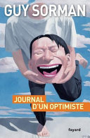 Journal d'un optimiste : chronique de la mondialisation II, 2009-2012 /