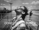 Coney Island people : 50 years, 1970-2020 /