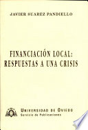 Financiación local : respuestas a una crisis /