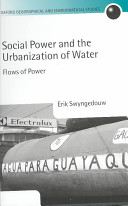 Social power and the urbanization of water : flows of power /