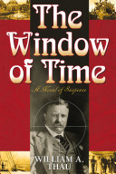 Window of time : a novel of suspense /
