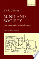 Mind and society : from Indian studies to general sociology /