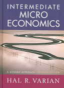 Intermediate microeconomics : a modern approach /