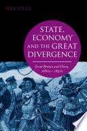 State, economy and the great divergence : Great Britain and China, 1680s-1850s /