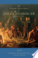 The Moravian mission diaries of David Zeisberger, 1772-1781 /